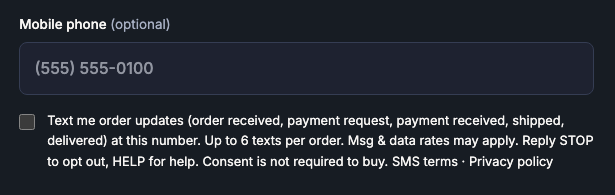 Checkout form showing the unticked optional checkbox: Text me order updates at this number, with message frequency, rates, STOP and HELP instructions